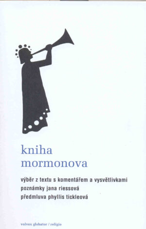 Kniha Mormonova – Vybrané části s komentáři a vysvětlivkami