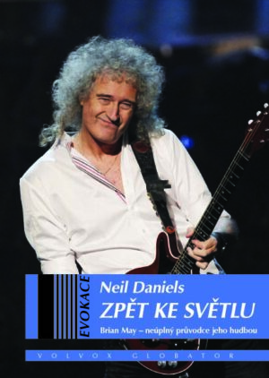 Zpět ke světlu – Brian May – Neúplný průvodce jeho hudbou
