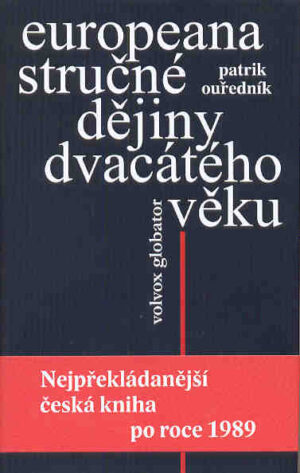 Europeana - Stručné dějiny dvacátého věku