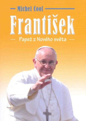 František - Papež z Nového světa