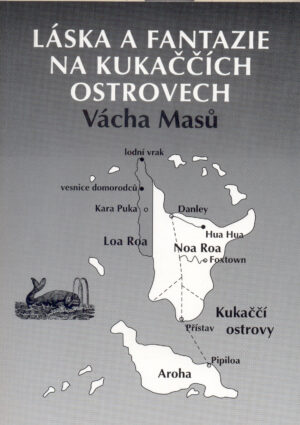 Láska a fantazie na Kukaččích ostrovech