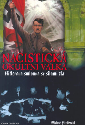 Nacistická okultní válka - Hitlerova smlouva se silami zla